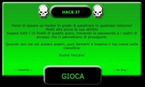 hack 300x180 Pensi di essere un Hacker? Dimostralo!