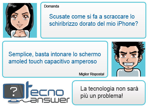 immagine informaniaci piccola immagine informaniaci piccola1 TecnoAnswer: il nuovo question e answer di informatica e tecnologia!